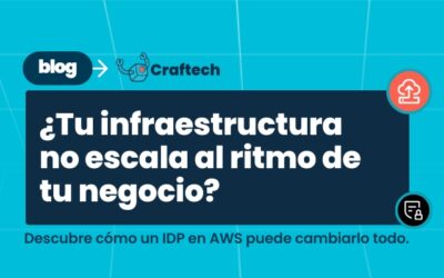 Tu infraestructura no escala al ritmo de tu ¿negocio?